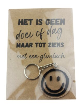 Gelukszakje kaart het is geen doei of dag met smile sleutelhanger plexi